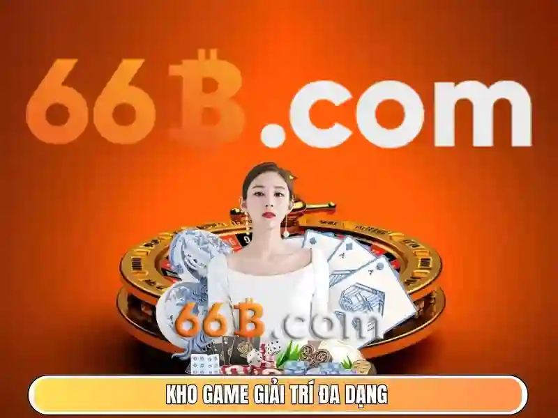 tải 66b - Trải nghiệm đột phá và lợi ích tối ưu